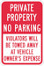 Private Property No Parking Sign 18 x12 