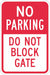 Gate No Parking Sign 18 x 12 