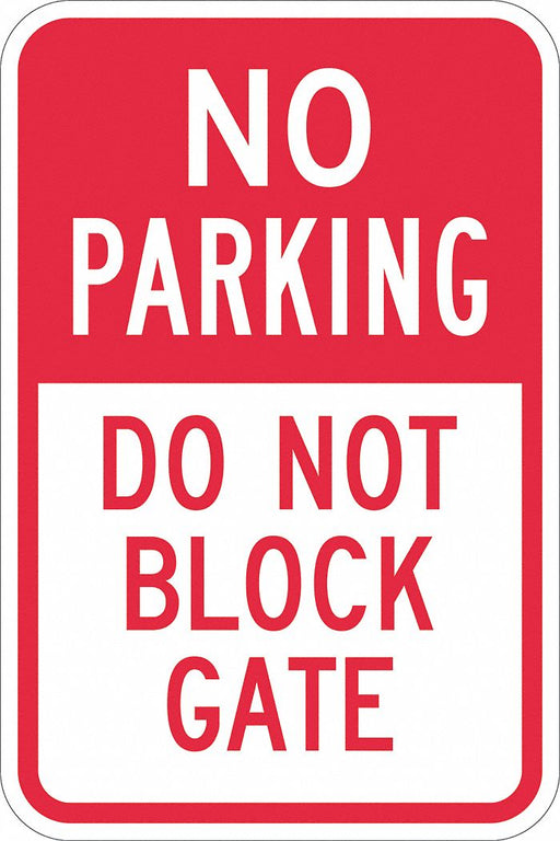 Gate No Parking Sign 18 x 12 