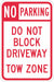 Driveway No Parking Sign 18 x 12 