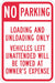 Loading Zone No Parking Sign 18 x 12 