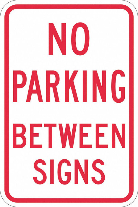 No Parking Between Signs Sign 18 x 12 