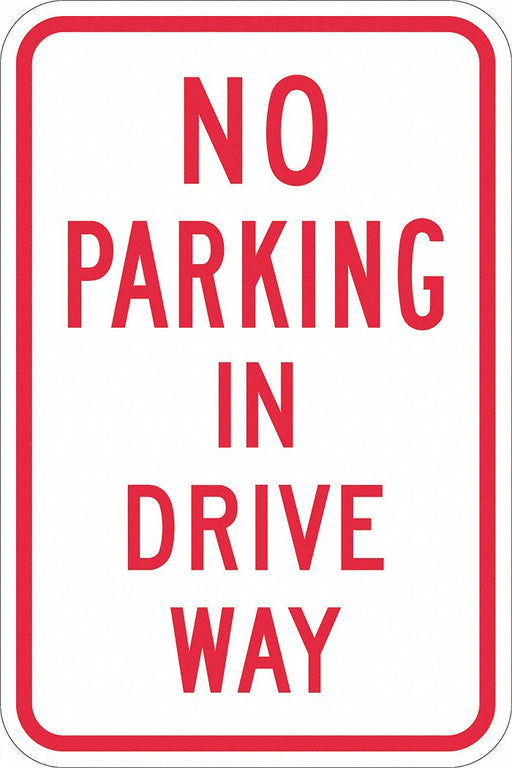 No Parking In Driveway Sign 18 x 12 