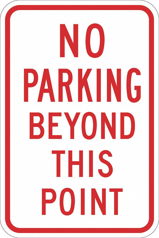 No Parking Beyond This Point Sign 18x12 