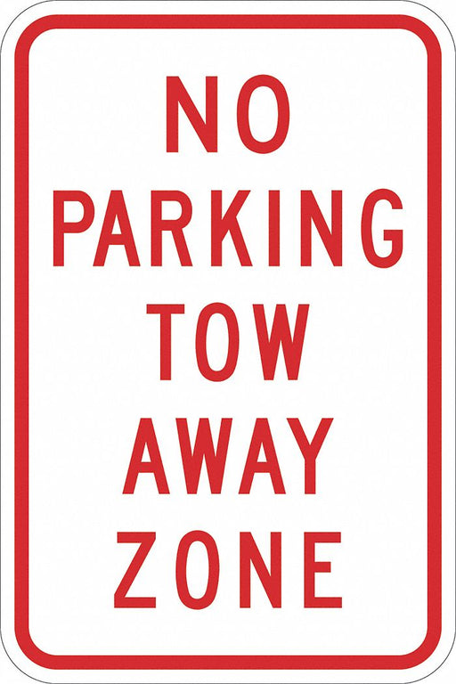 No Parking Tow Away Zone Sign 18 x 12 