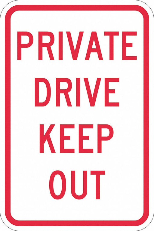 Private Drive Traffic Sign 18 x12 