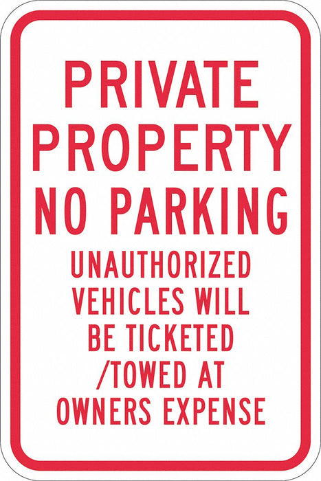 Private Property No Parking Sign 18 x12 
