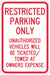 Tow Zone No Parking Sign 18 x 12 