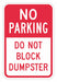 Dumpster No Parking Sign 18 x 12 