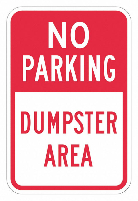 Dumpster No Parking Sign 18 x 12 