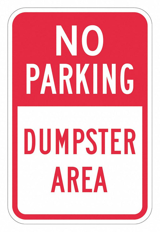 Dumpster No Parking Sign 18 x 12 