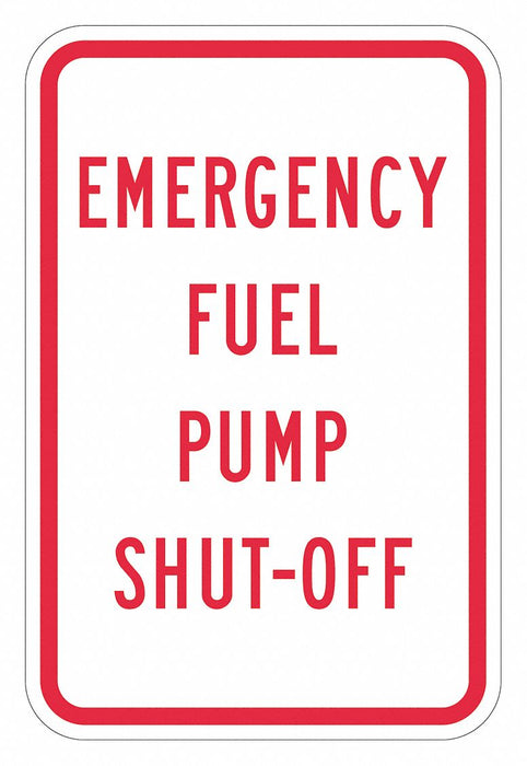 Rflctv Fuel Shut Off Sign 18x12in Alum
