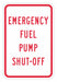 Rflctv Fuel Shut Off Sign 18x12in Alum