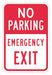 No Parking Exit Parking Sign 18 x 12 