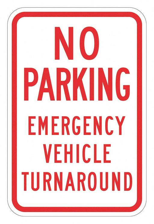 No Parking Turnaround Sign 18 x 12 