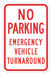 No Parking Turnaround Sign 18 x 12 