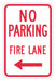 No Parking Fire Lane Sign 18 x 12 