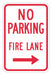 No Parking Fire Lane Sign 18 x 12 