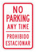 No Parking Anytime Sign 18 x 12 