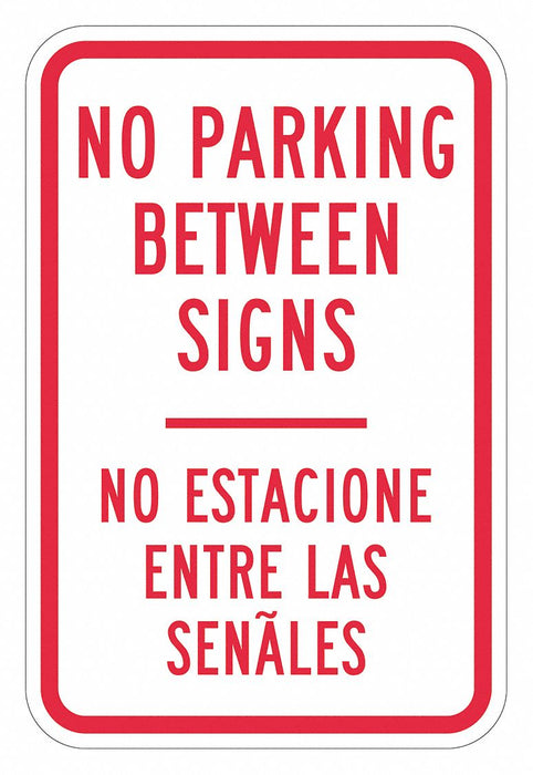 No Parking Between Sign 18 x 12 