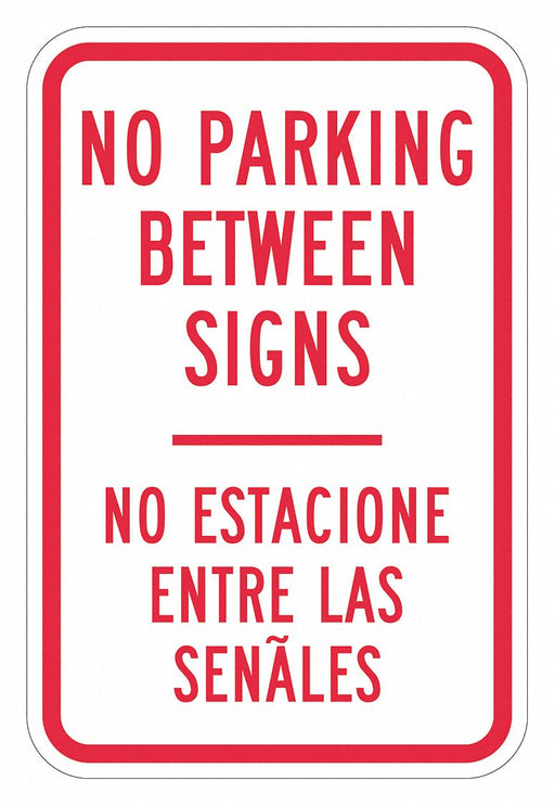 No Parking Between Sign 18 x 12 
