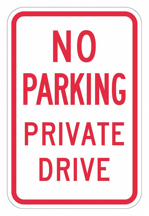 Driveway No Parking Sign 18 x 12 