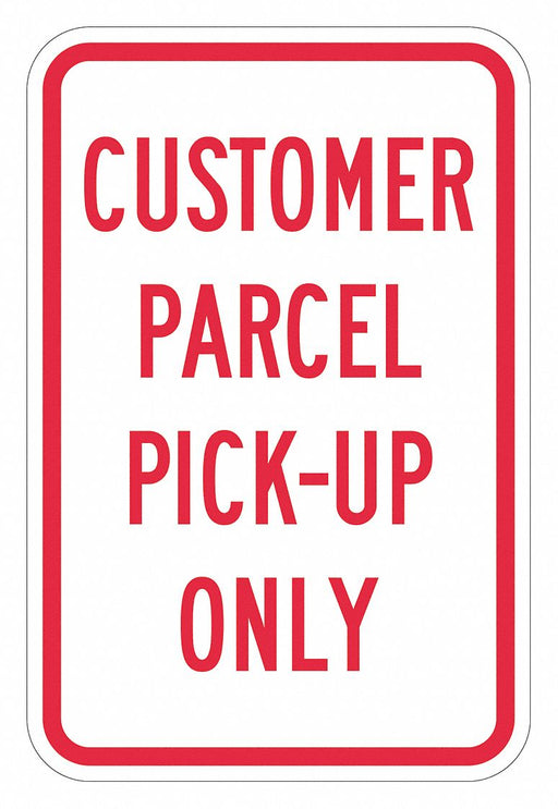 Pickup  Dropoff Only Sign 18 x 12 