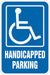 ADA Handicapped Parking Sign 18 x 12 
