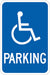 ADA Handicapped Parking Sign 18 x 12 