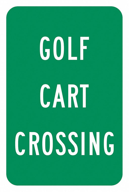 Golf Cart Crossing Traffic Sign 18 x12 