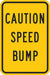Traffic Sign 18 in x 12 in Yellow