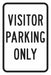 Visitor Parking Sign 18 x 12 