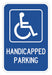 ADA Handicapped Parking Sign 18 x 12 