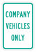 Company Vehicles Parking Sign 18 x 12 