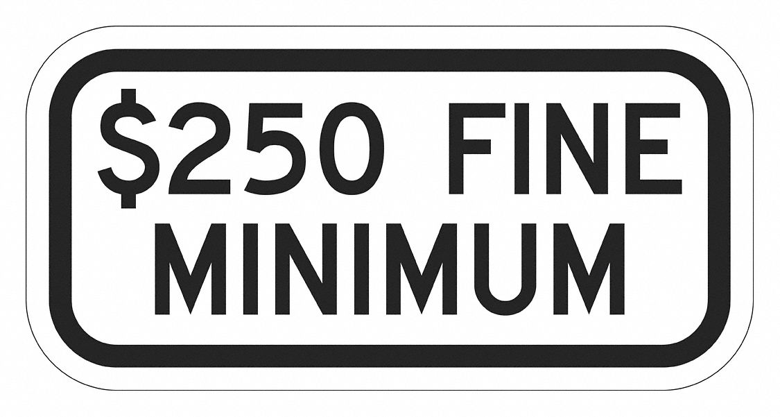Fine Parking Sign 6 x 12 