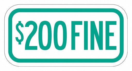 Fine Supplemental Parking Sign 6 x 12 