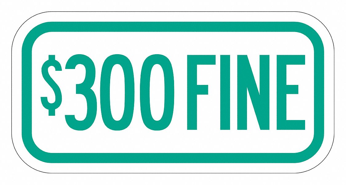 Fine Supplemental Parking Sign 6 x 12 