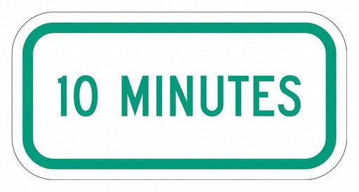 Time Limit Parking Sign 6 x 12 