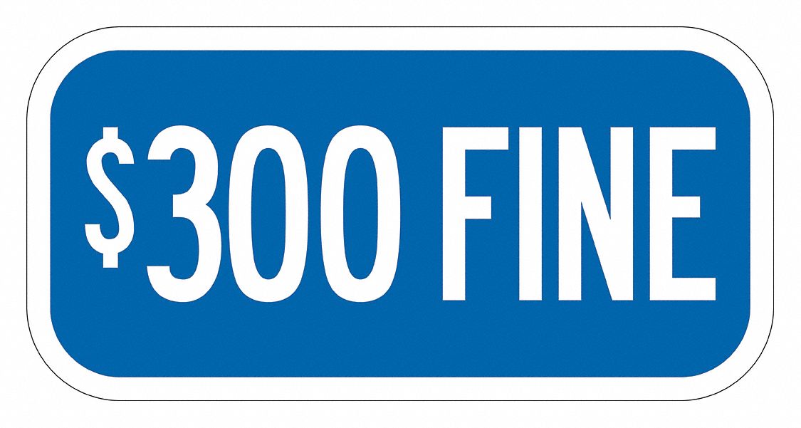 Fine Supplemental Parking Sign 6 x 12 