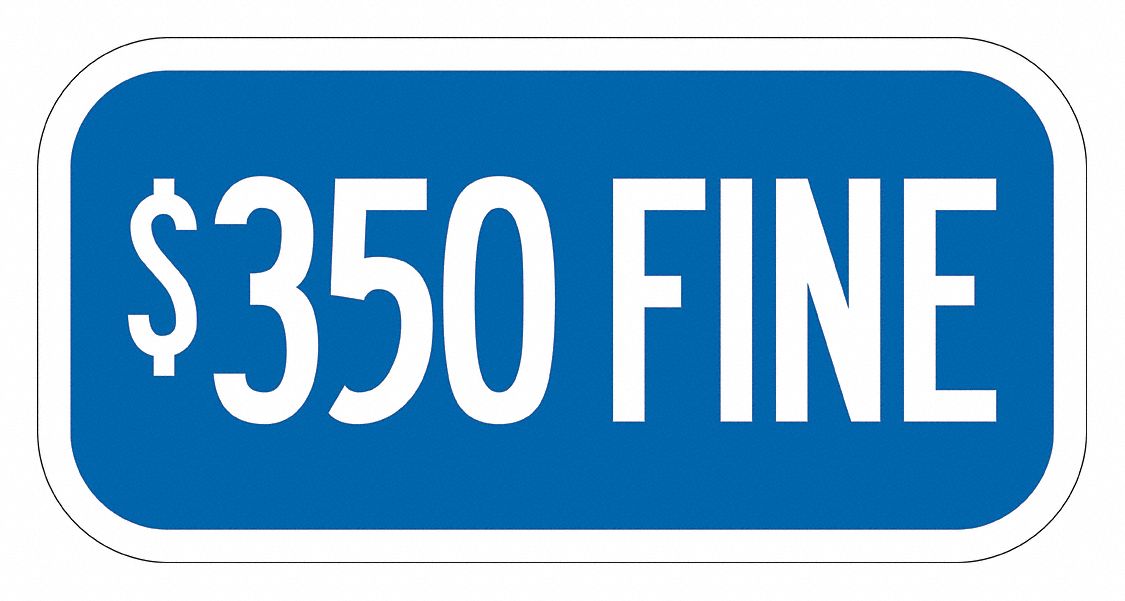 Fine Supplemental Parking Sign 6 x 12 