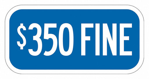 Fine Supplemental Parking Sign 6 x 12 