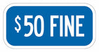 Fine Supplemental Parking Sign 6 x 12 