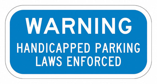 Handicapped Parking Sign 6 x 12 