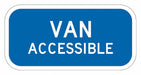 Van Accessible Parking Sign 6 x 12 