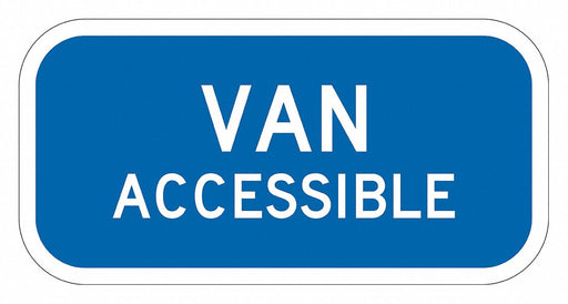 Van Accessible Parking Sign 6 x 12 
