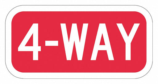 Traffic Sign 6 in x 12 in Red