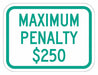 Fine  Penalty Parking Sign 9 x 12 