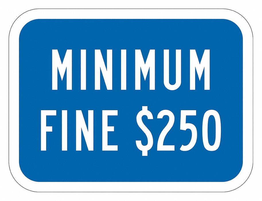 Fine  Penalty Parking Sign 9 x 12 