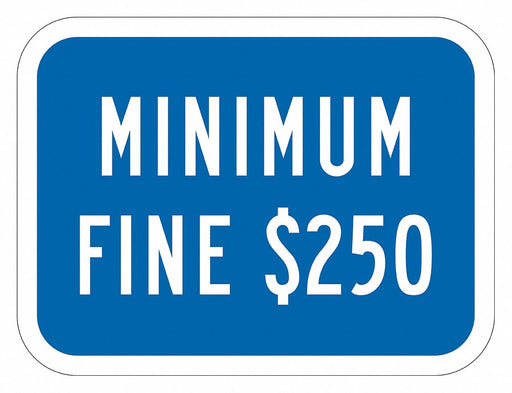 Fine  Penalty Parking Sign 9 x 12 