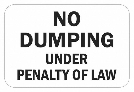 Reflective No Dumping Sign 12x18in Alum